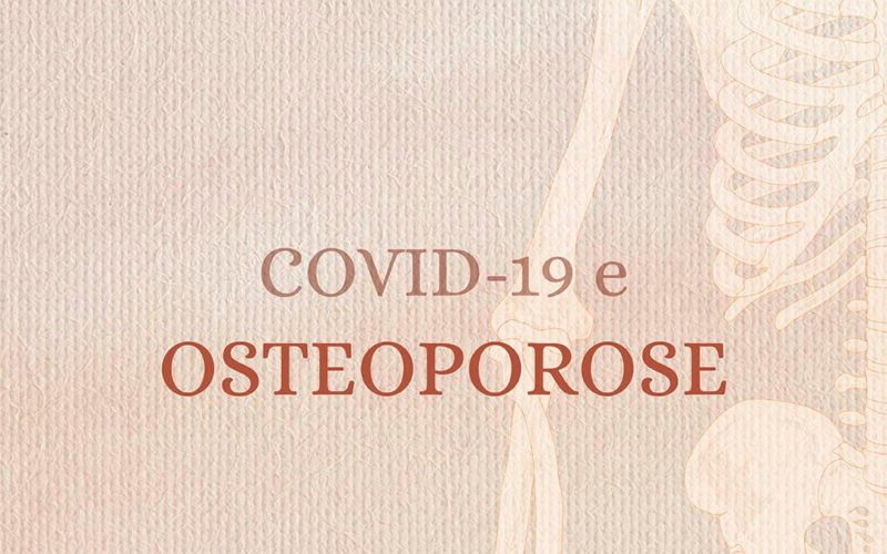 COVID-19 e Osteoporose