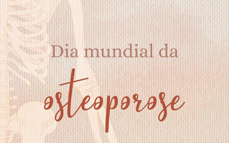 Dia mundial da Osteoporose