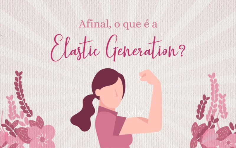 O que é a Elastic Generation?