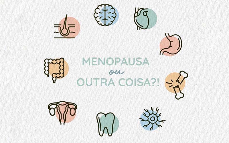 A menopausa pode mimetizar outras condições médicas